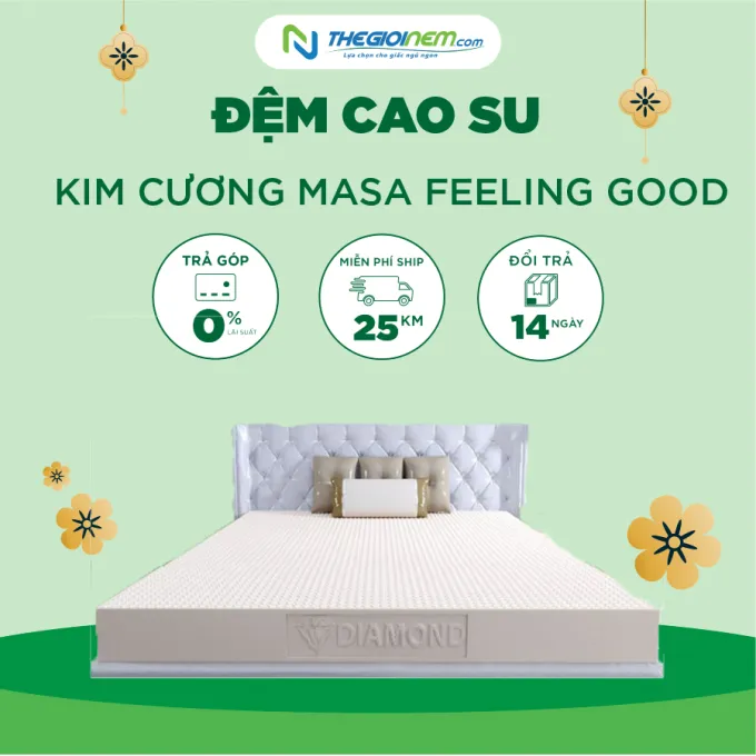 Đệm Cao Su Kim Cương Masa Feeling Good Giảm 25% + Quà|Thegioinem.com