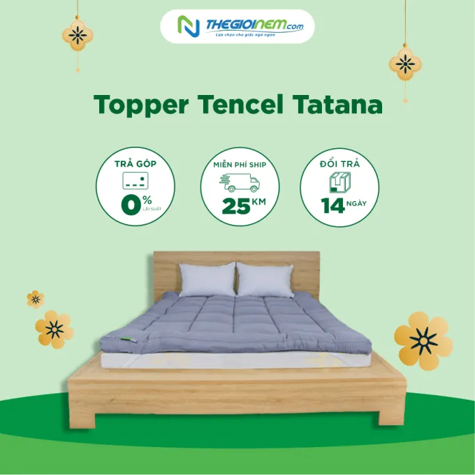 Topper Tencel Tatana Khuyến Mãi Hấp Dẫn Tại Thegioinem.com