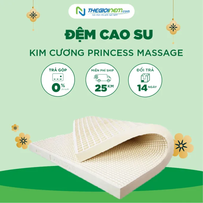 Đệm Cao Su Kim Cương Princess Massage Giảm 35% + Quà |Thegioinem.com