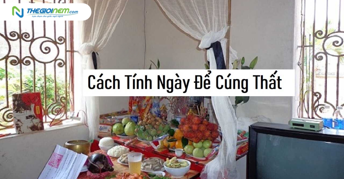 Cách tính ngày cúng thất tuần