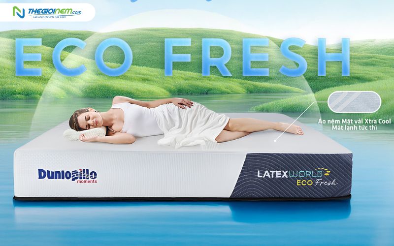 Nệm cao su Dunlopillo Latex World Eco Fresh