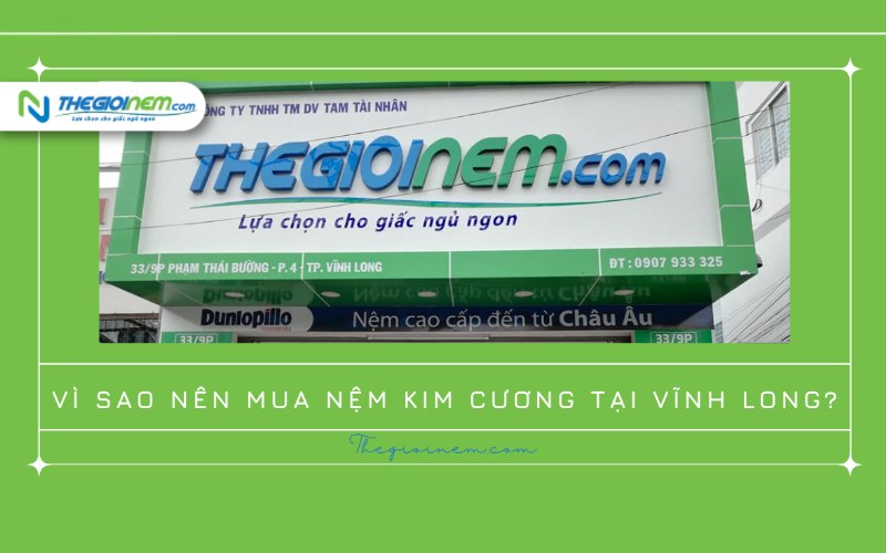 Nệm Kim Cương Tại Vĩnh Long