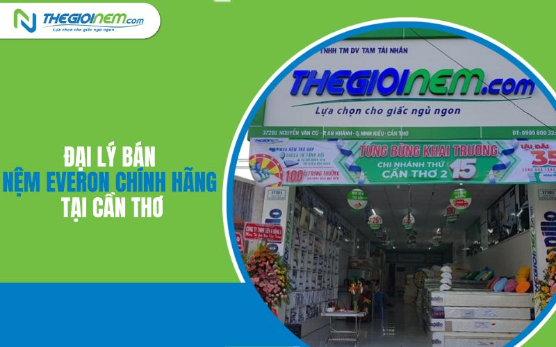 Đại lý nệm Everon Cần Thơ chính hãng, giá rẻ