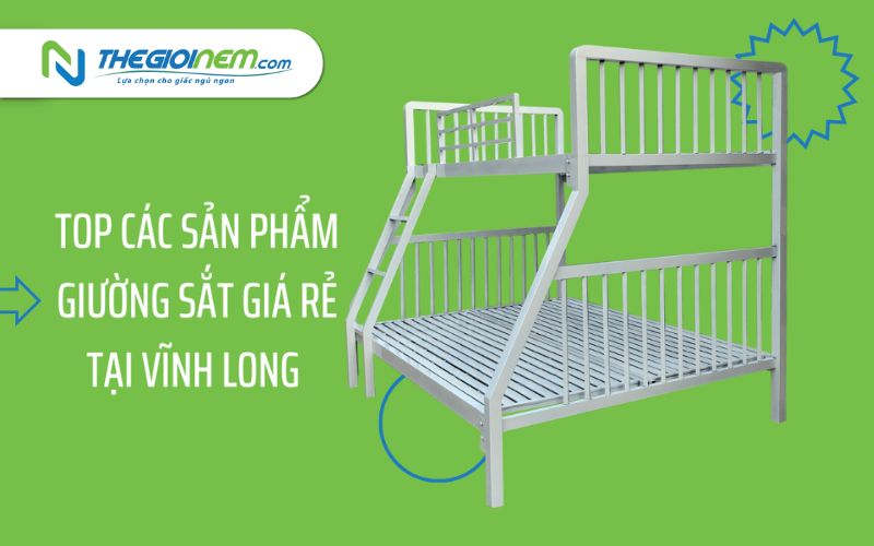 Mua giường sắt giá rẻ tại Vĩnh Long
