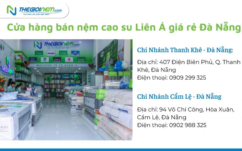 Cửa hàng bán nệm cao su Liên Á giá rẻ Đà Nẵng