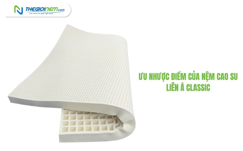 Nệm Cao Su Liên Á Classic Khuyến Mãi Giá Rẻ Tại Rạch Giá