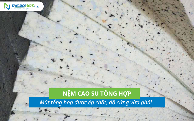 Nệm cao su tổng hợp giá thành rẻ