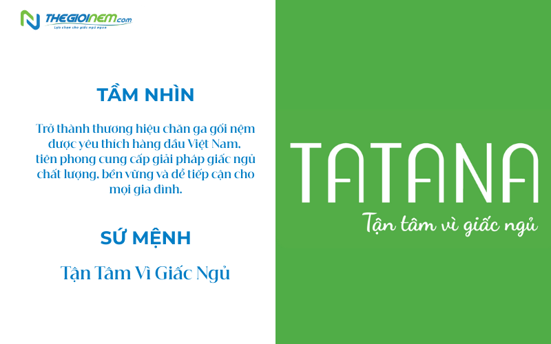 Tầm nhìn và sứ mệnh của nệm Tatana