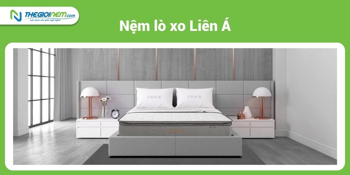 Đại lý nệm Liên Á giá rẻ tại Đức Hòa - Long An