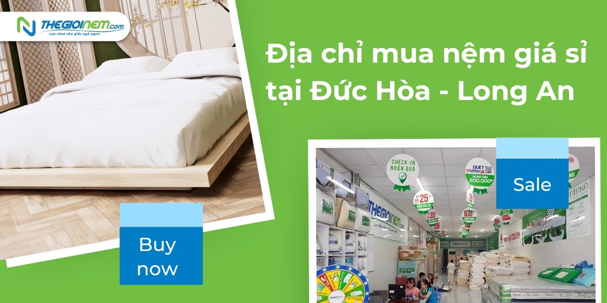 Nệm giá sỉ tại Đức Hòa - Long An