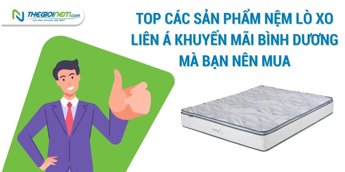 Mua nệm lò xo Liên Á khuyến mãi Bình Dương | Thegioinem.com