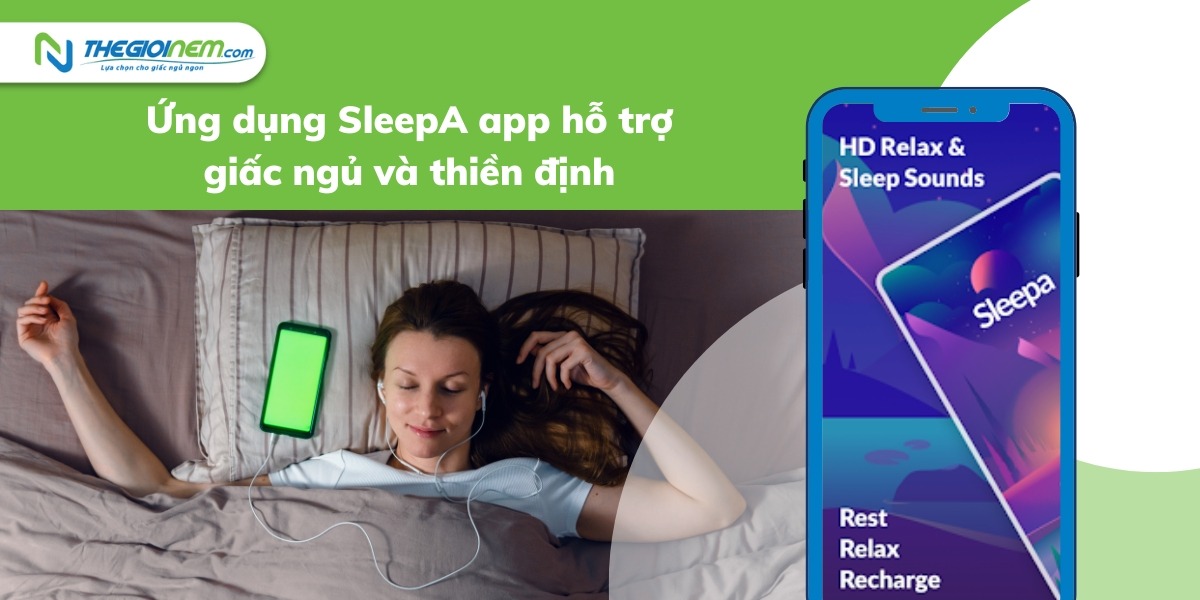 SleepA App - Ứng dụng hỗ trợ giấc ngủ và thiền định
