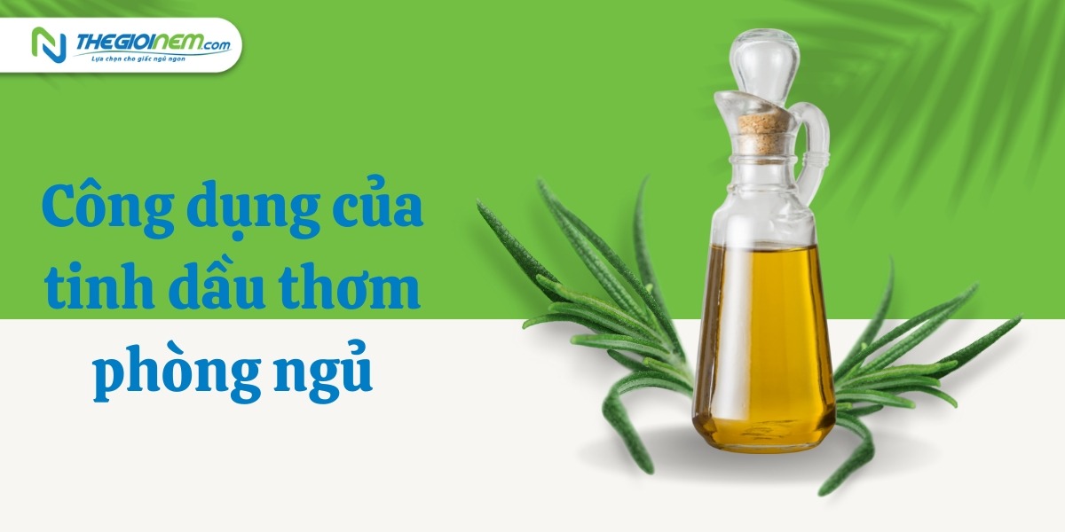 Sử dụng tinh dầu thơm phòng ngủ có tốt không?