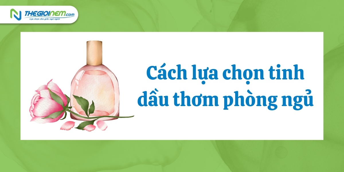 Sử dụng tinh dầu thơm phòng ngủ có tốt không?