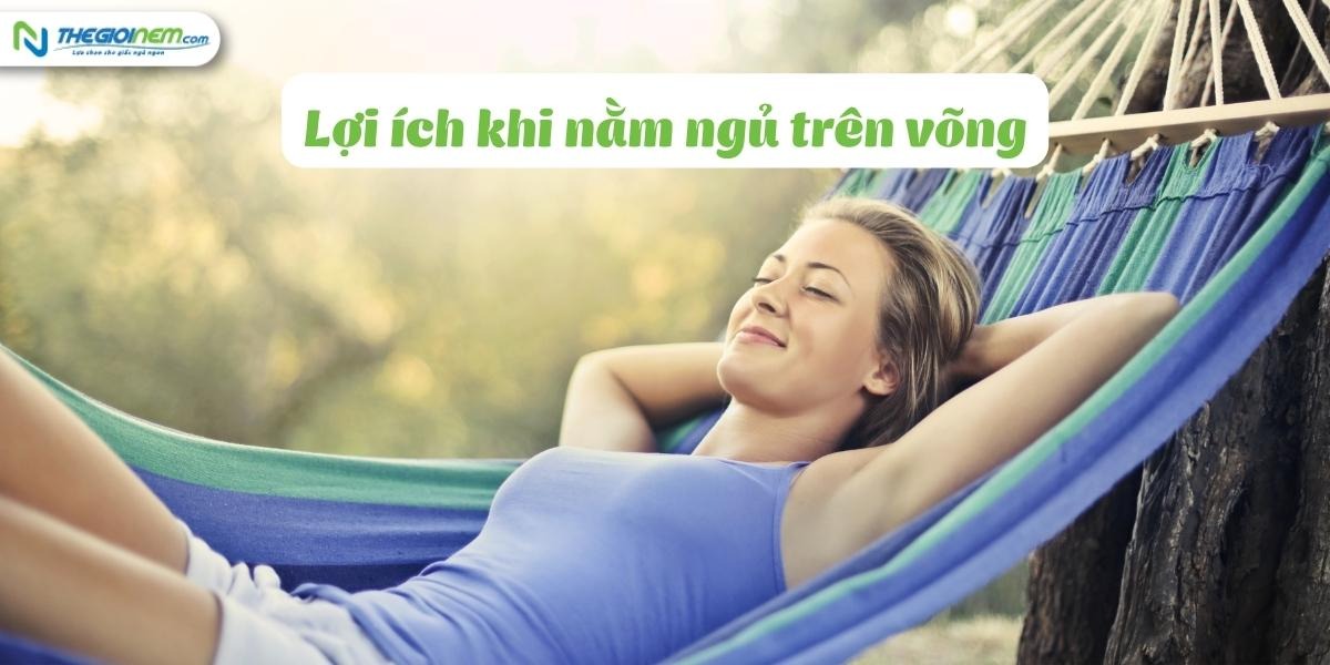 Có nên nằm ngủ trên võng hay không? Lợi ích khi nằm ngủ trên võng