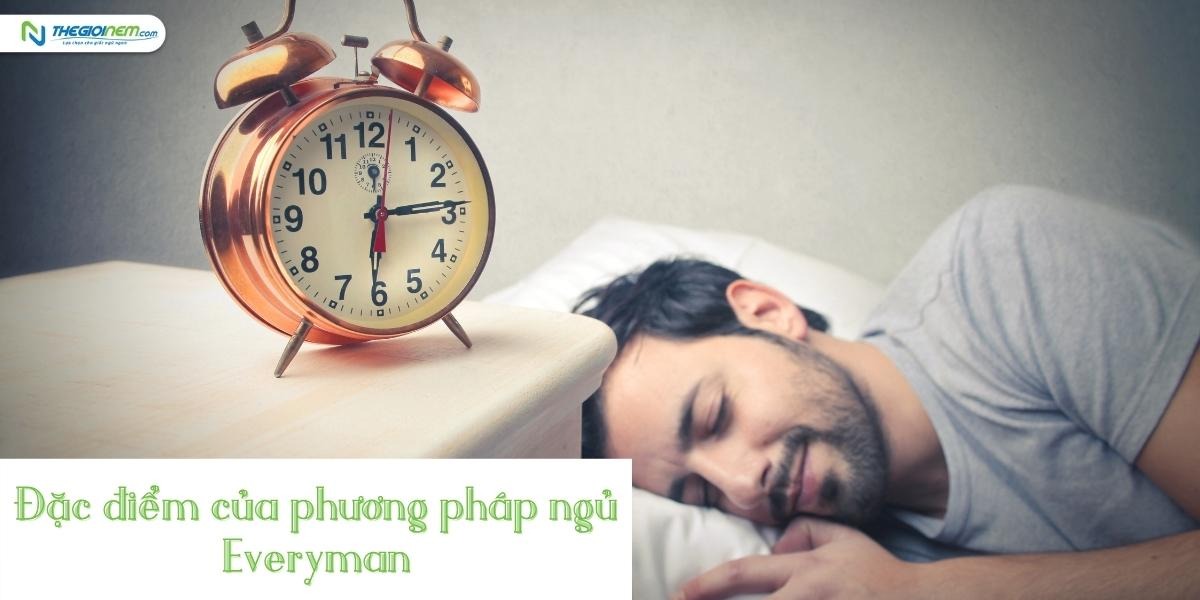 Bạn chắc chắn sẽ ngủ ngon và sâu khi biết phương pháp ngủ everyman