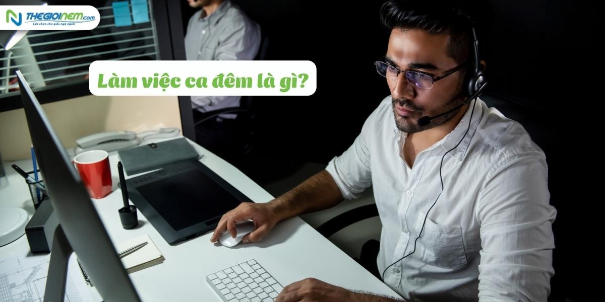 Làm việc ca đêm - nguyên nhân khiến bạn mất ngủ hay rối loạn ngủ