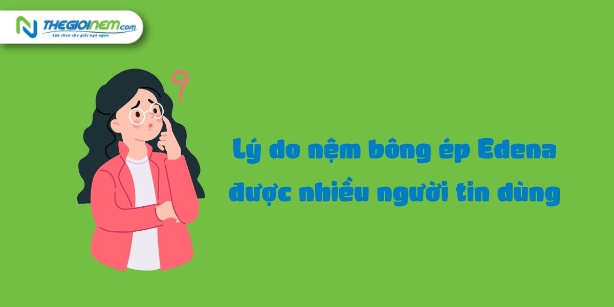 Cửa hàng bán nệm bông ép Edena tại Củ Chi