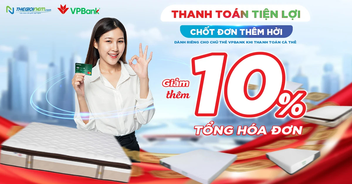 Thế Giới Nệm hợp tác liên kết cùng VPBank