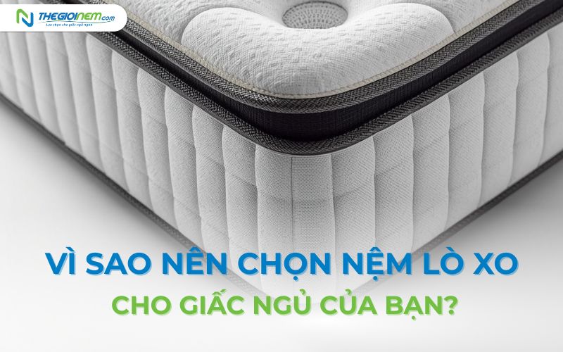 Mua nệm lò xo trả góp 0% lãi suất tại Thế Giới Nệm