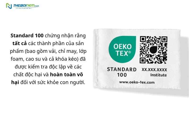 Standard 100 là chứng nhận quan trọng đối với sản phẩm nệm