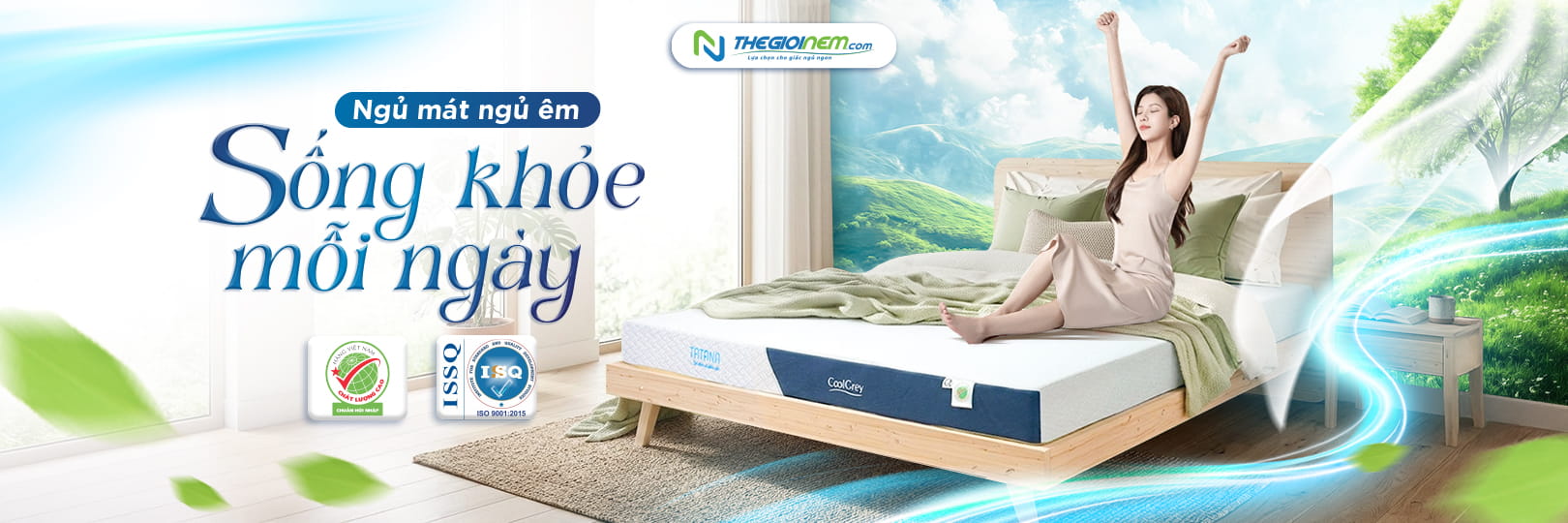 Ngủ mát ngủ êm, sống khỏe mỗi ngày