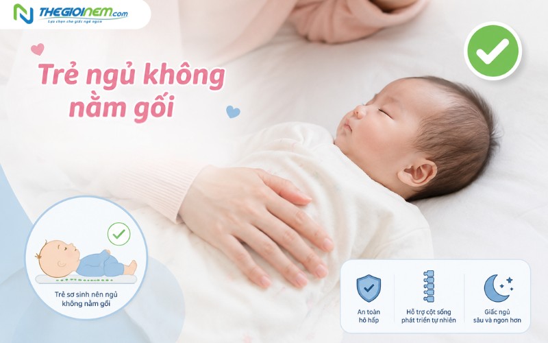Tại sao trẻ ngủ không cần nằm gối