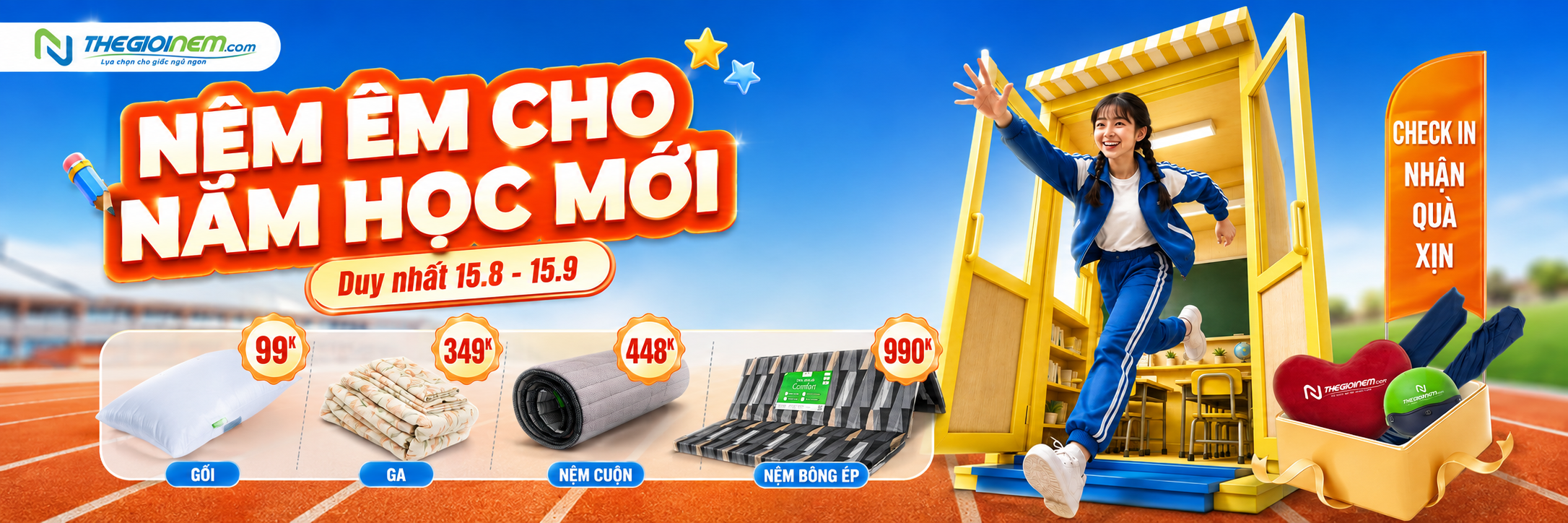 TỰU TRƯỜNG SẮM NỆM MỚI, CHECK IN NHẬN QUÀ XỊN