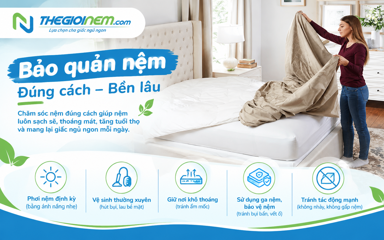 Bảo quản nệm đúng cách và bền lâu