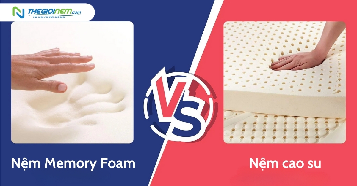 So sánh nệm memory foam và cao su