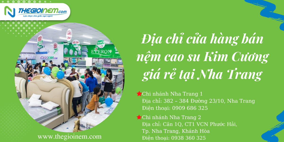 Địa chỉ cửa hàng bán nệm cao su Kim Cương giá rẻ tại Nha Trang