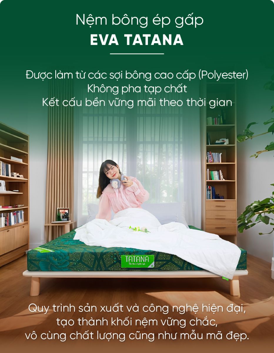 Nệm bông ép gấp Eva Tatana