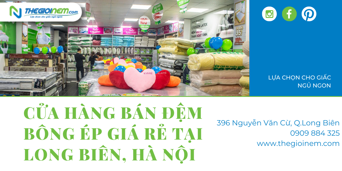 Cửa hàng bán đệm bông ép giá rẻ tại Long Biên, Hà Nội