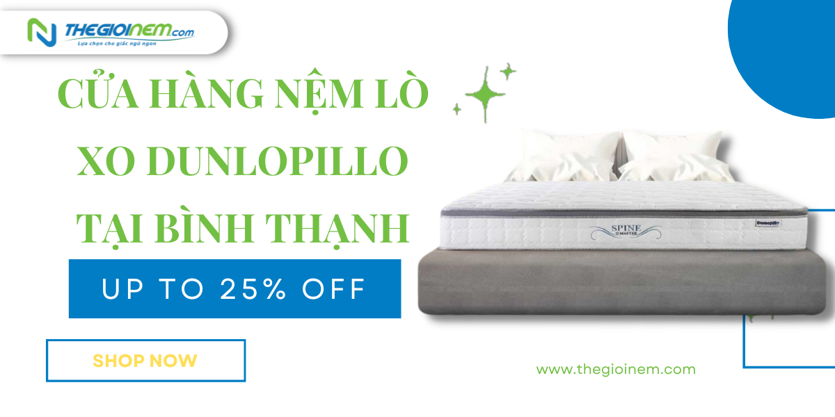 Cửa hàng nệm lò xo Dunlopillo tại Bình Thạnh 01