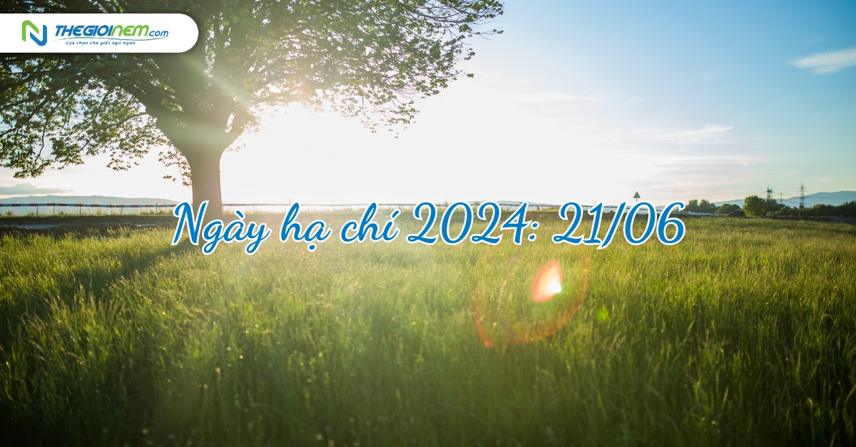 Ngày hạ chí năm 2024