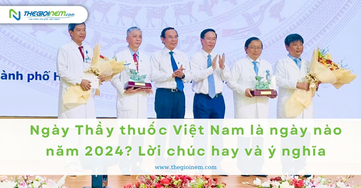 Ngày Thầy thuốc Việt Nam là ngày nào năm 2024? Lời chúc hay và ý nghĩa