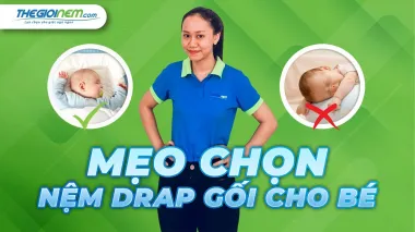 Mẹo chọn nệm em bé, gối em bé mẹ nào cũng nên biết | Thegioinem.com