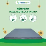Nệm Foam Massage Relax Tatana