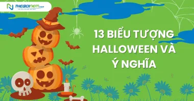 13 biểu tượng Halloween và ý nghĩa