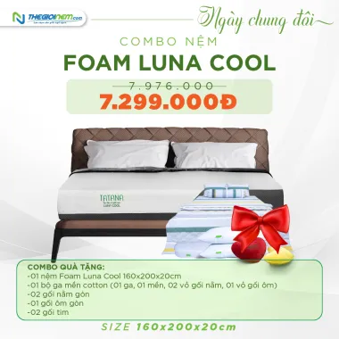Combo 5: Nệm Foam Luna Cool Tatana + drap mền + gối 
