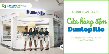 Cửa hàng bán đệm Dunlopillo tại quận Thanh Xuân