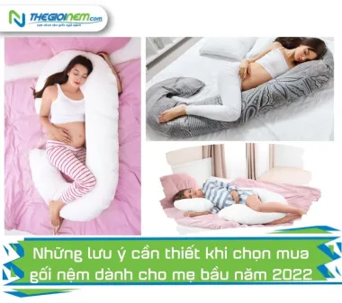 Những lưu ý cần thiết khi chọn mua gối nệm dành cho mẹ bầu năm 2023