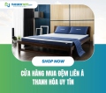 Cửa hàng mua đệm Liên Á Thanh Hóa uy tín