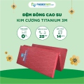 Đệm bông cao su Kim Cương Titanium 3M