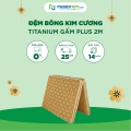 Đệm bông Kim Cương Titanium gấm Plus 2M