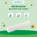 Gối ôm cao su Bolster Vạn Thành