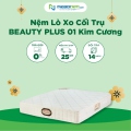 Nệm Lò Xo Cối Trụ BEAUTY PLUS 01 Kim Cương