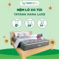 Nệm Lò Xo Túi TATANA Hana Luxe