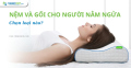 Nệm và gối cho người nằm ngửa nên chọn loại nào?