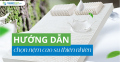Hướng dẫn chọn nệm cao su thiên nhiên